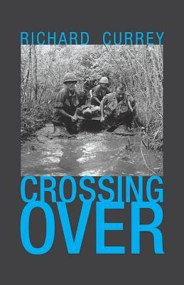 Crossing Over - Richard Currey