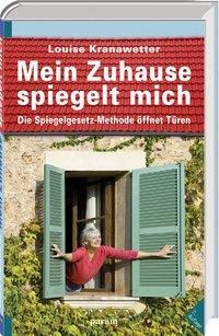 Mein Zuhause spiegelt mich - Louise Kranawetter