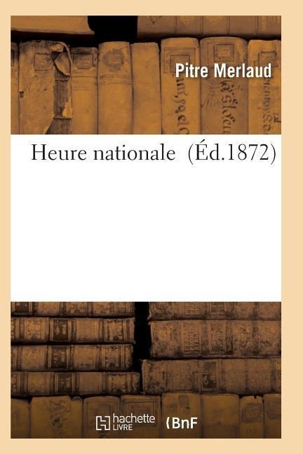 Heure Nationale - Merlaud-P