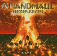 Hexenkessel - Schandmaul