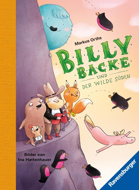 Billy Backe, Band 3 - Billy Backe und der Wilde Süden - Markus Orths