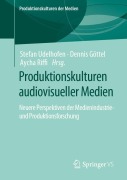 Cover-Bild zum Titel 'Produktionskulturen audiovisueller Medien' von ''