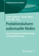 Cover-Bild zum Titel 'Produktionskulturen audiovisueller Medien' von ''