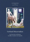 Cover-Bild zum Titel 'Gerhard Meyerratken. Von Menschen und Räumen.' von 'Axel Hinrich Murken'
