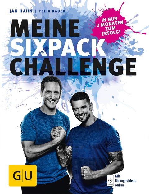 Meine Sixpack-Challenge - Felix Bauer, Jan Hahn