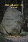 Cover-Bild zum Titel 'Die Schatten im Forst' von 'Helmut Wegner'