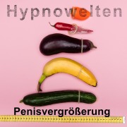 Cover-Bild zum Titel 'Penisvergrößerung' von 'Hypnowelten, Frank Breburda'