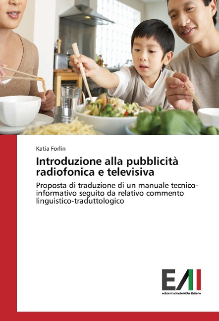 Introduzione alla pubblicità radiofonica e televisiva - Katia Forlin