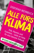 Cover-Bild zum Titel 'Alle fürs Klima' von 'Deborah Weinbuch'