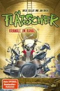 Cover-Bild zum Titel 'Flätscher 02 - Krawall im Kanal' von 'Antje Szillat'