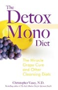 Cover-Bild zum Titel 'The Detox Mono Diet' von 'Christopher Vasey'