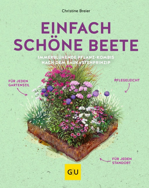 Einfach schöne Beete! - Christine Breier