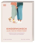Cover-Bild zum Titel 'Kinderwunsch. Alles, was du wissen musst' von 'Julia König, Anna Aulitzky'