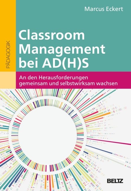 Classroom Management bei AD(H)S - Marcus Eckert