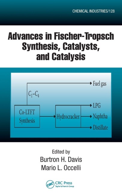 Advances in Fischer-Tropsch Synthesis, Catalysts, and Catalysis - 