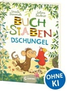 Cover-Bild zum Titel 'Buchstabendschungel' von 'Ursula Poznanski'