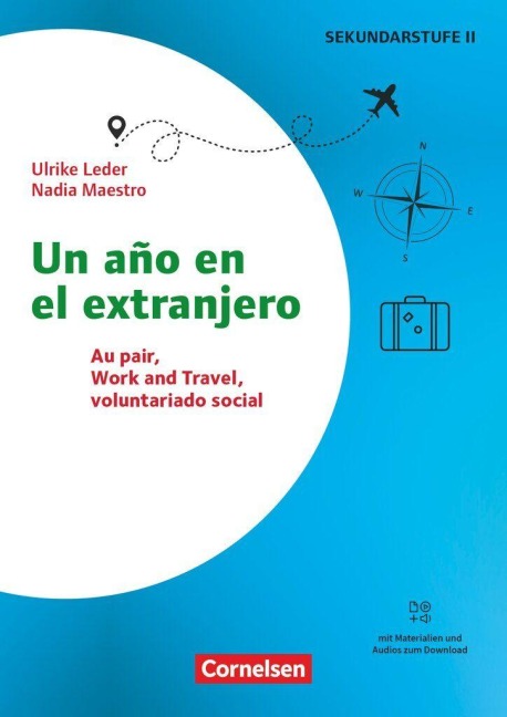 Themenhefte Fremdsprachen Sekundarstufe - Spanisch - Lernjahr 3/4 - Nadia Maestro, Ulrike Leder