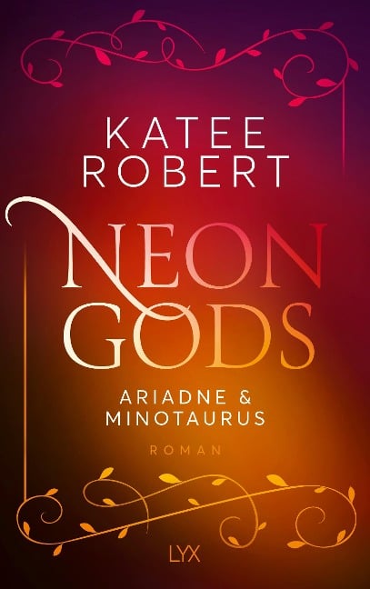 Neon Gods - Ariadne & Minotaurus - Katee Robert