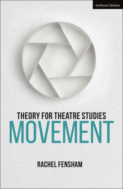 Theory for Theatre Studies - Rachel Fensham