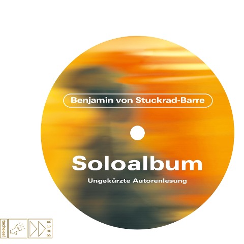Soloalbum - Benjamin von Stuckrad-Barre