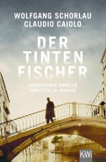 Cover-Bild zum Titel 'Der Tintenfischer' von 'Wolfgang Schorlau, Claudio Caiolo'