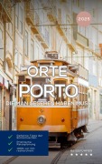 Cover-Bild zum Titel 'Orte in Porto die man gesehen haben muss: Reiseführer (2025)' von 'Hans Müller'