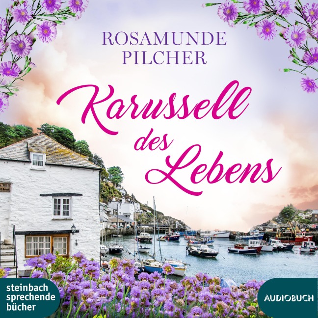 Karussell des Lebens - Rosamunde Pilcher