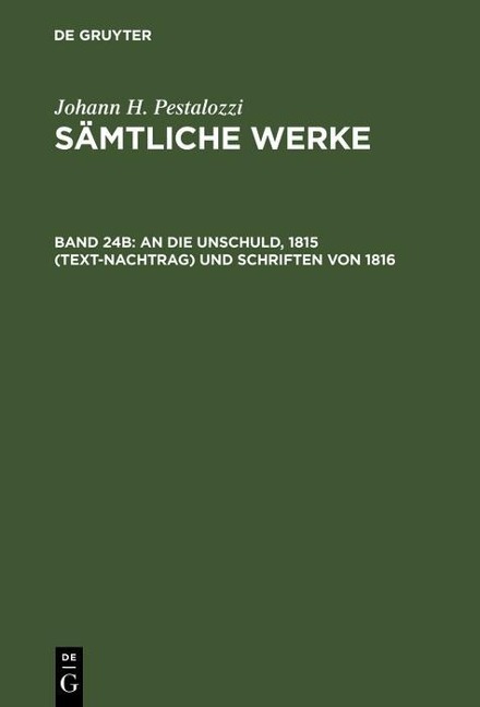 An die Unschuld, 1815 (Text-Nachtrag) und Schriften von 1816 - 