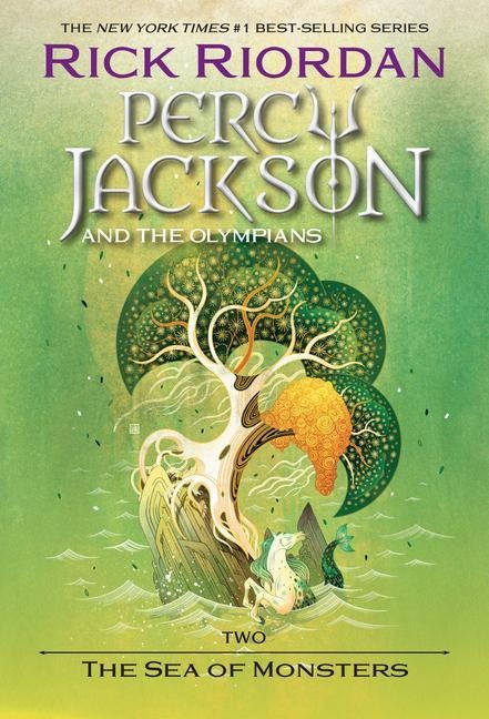 Percy Jackson and the Olympians, Book Two: The Sea of Monsters - Rick Riordan