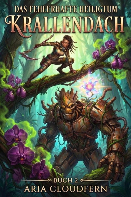 Das Fehlerhafte Heiligtum: Krallendach - Aria Cloudfern