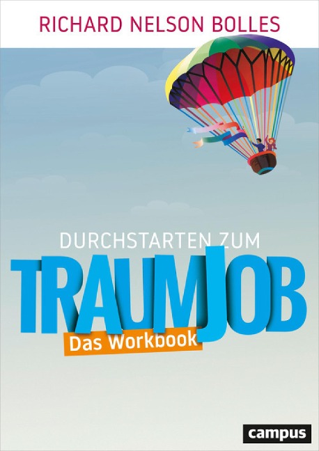 Durchstarten zum Traumjob - Das Workbook - Richard Nelson Bolles, Katharine Brooks