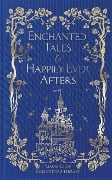 Enchanted Tales & Happily Ever Afters - 