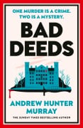 Cover-Bild zum Titel 'Bad Deeds' von 'Andrew Hunter Murray'
