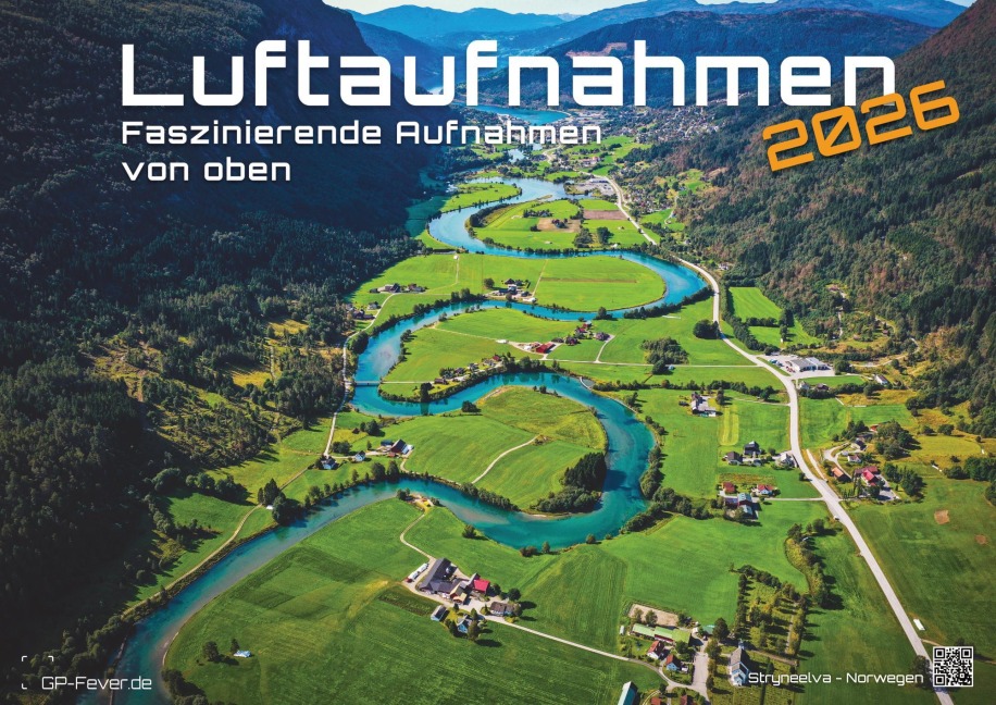Luftaufnahmen - faszinierende Aufnahmen von oben - ABOVE - 2026 - Kalender DIN A2 - 