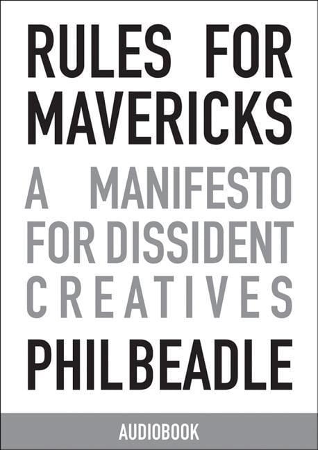 Rules for Mavericks Audiobook (Abridged Version) - Phil Beadle