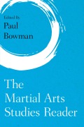 Cover-Bild zum Titel 'The Martial Arts Studies Reader' von ''