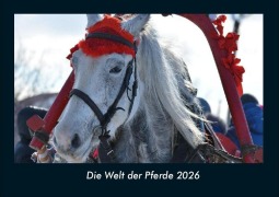 Cover-Bild zum Titel 'Die Welt der Pferde 2026 Fotokalender DIN A4' von 'Tobias Becker'