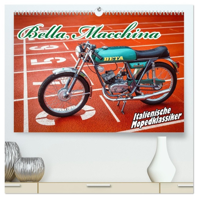 Bella Macchina (hochwertiger Premium Wandkalender 2026 DIN A2 quer), Kunstdruck in Hochglanz - Frank Kremer & Richard Kiefer