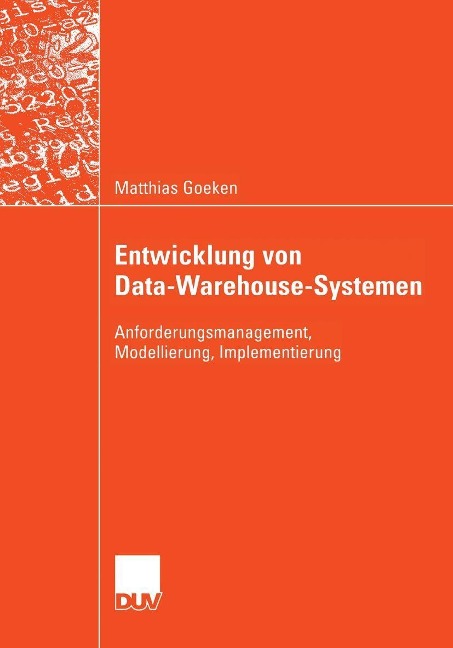 Entwicklung von Data-Warehouse-Systemen - Matthias Goeken
