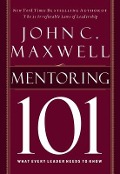 Cover-Bild zum Titel 'Mentoring 101' von 'John C Maxwell'