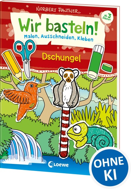 Wir basteln! - Malen, Ausschneiden, Kleben - Dschungel - 