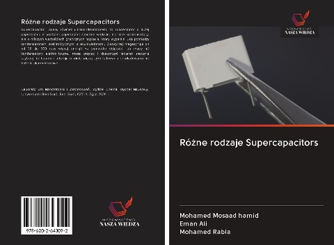 Ró¿ne rodzaje Supercapacitors - Mohamed Mosaad Hamid, Eman Ali, Mohamed Rabia