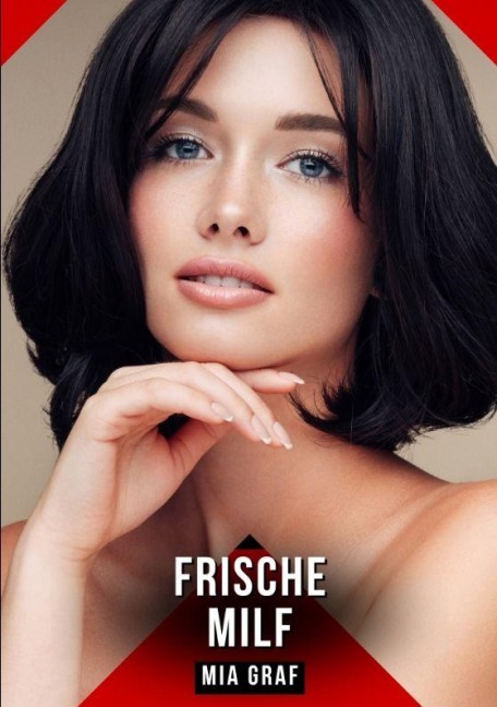 Frische MILF - Mia Graf