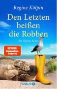 Cover-Bild zum Titel 'Den Letzten beißen die Robben' von 'Regine Kölpin'