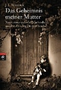 Das Geheimnis meiner Mutter - J. L. Witterick