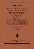 Cover-Bild zum Titel 'Handbuch der chemisch-technischen Apparate maschinellen Hilfsmittel und Werkstoffe' von 'Kurt Krause'