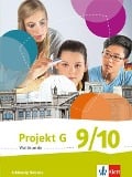 Projekt G Weltkunde 9/10. Schülerbuch Klasse 9/10. Ausgabe für Schleswig-Holstein ab 2016 - 