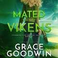 Cover-Bild zum Titel 'Mated to the Vikens Lib/E' von 'Grace Goodwin'