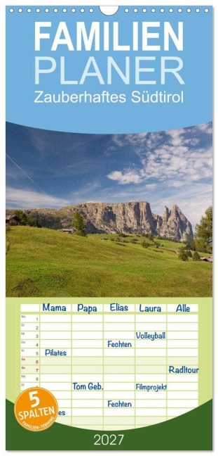 Familienplaner 2027 - Zauberhaftes Südtirol mit 5 Spalten (Wandkalender, 21 x 45 cm) CALVENDO - Katrin Streiparth
