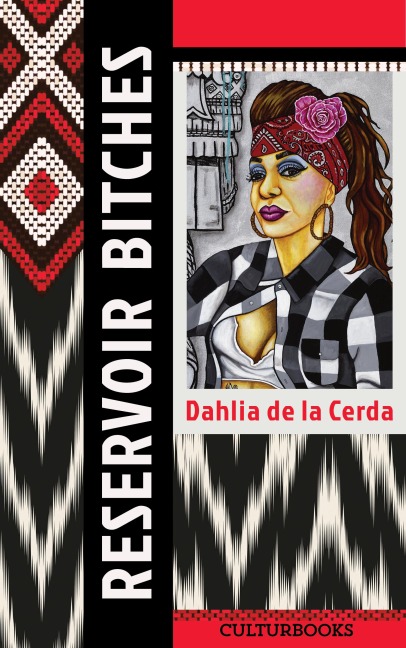 Reservoir Bitches - Dahlia de la Cerda